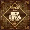 Skip Devol - Church Street Station Presents: Skip Devol (Live In Concert) - Single